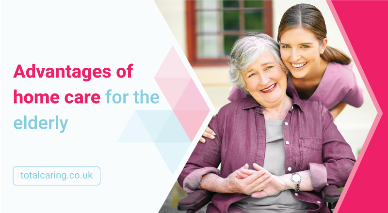 advantages of home care